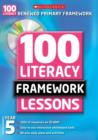 Image for 100 literacy framework lessons: Year 5, Scottish primary 6