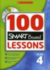 Image for 100 Smartboard lessons: Year 4, Scottish primary 5