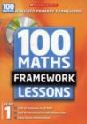 Image for 100 New Maths Framework Lessons for Year 1