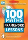 Image for 100 New Maths Framework Lessons for Year 4