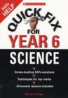 Image for Quick fix for year 6  : stress-busting SATs solutions, techniques for top marks, 30 booster lessons included: Science