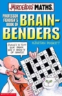 Image for Professor Fiendish&#39;s Book of Brain-benders