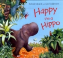 Image for Happy I&#39;m a Hippo