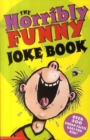 Image for The horribly funny joke book