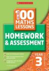 Image for 100 Maths Homework and Assessment Activities for Year 03