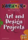 Image for Art and design projects: Ages 5-11