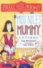 Image for Miss Nile&#39;s mummy lessons
