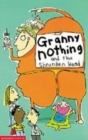 Image for Granny Nothing and the Shrunken Head