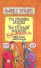 Image for The smashing Saxons  : two horrible books in one : AND Stormin&#39; Normans