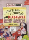 Image for Professor Fiendish&#39;s book of diabolical brainbenders