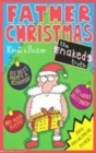 Image for Father Christmas  : the naked truth