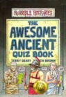 Image for The awesome ancient quiz book