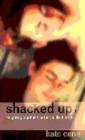 Image for SHACKED UP