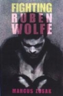 Image for Fighting Ruben Wolfe