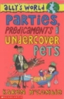Image for Parties, Predicaments and Undercover Pets