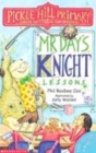 Image for Mr Day&#39;s knight lessons