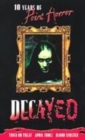 Image for Decayed  : 10 years of Point horror