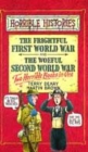 Image for The frightful First World War  : two horrible books in one : AND Woeful Second World War