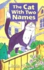 Image for The cat with two names