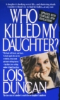 Image for Who killed my daughter?