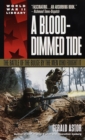 Image for A blood-dimmed tide  : the Battle of the Bulge by the men who fought it