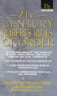 Image for 21st Century Robert&#39;s Rules of Order