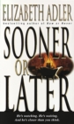 Image for Sooner or Later : A Novel