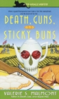 Image for Death, Guns, and Sticky Buns