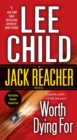 Image for Worth Dying For : A Jack Reacher Novel