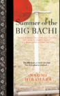 Image for Summer of the Big Bachi