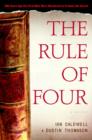 Image for The rule of four