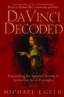 Image for Da Vinci Decoded: Discovering the Spiritual Secrets of Leonardo&#39;s Seven Principles