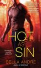 Image for Hot as sin: a novel : bk. 2