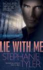Image for Lie with Me: A Shadow Force Novel