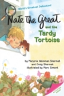 Image for Nate the Great and the Tardy Tortoise