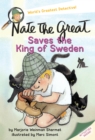 Image for Nate the Great saves the King of Sweden