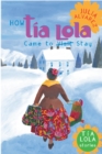 Image for How Tia Lola Came to (Visit) Stay