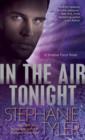 Image for In the Air Tonight: A Shadow Force Novel