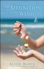 Image for Definition of Wind: A Novel