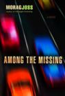 Image for Among the Missing: A Novel