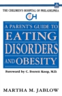 Image for A Parent&#39;s Guide to Eating Disorders and Obesity