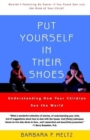Image for Put Yourself in Their Shoes