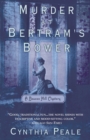 Image for Murder at Bertram&#39;s Bower : A Beacon Hill Mystery