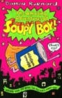 Image for The Amazing Adventures of Soupy Boy!