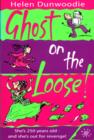 Image for Ghost on the Loose!