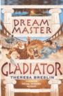 Image for Dream Master: Gladiator