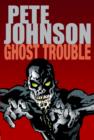 Image for Ghost trouble