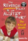 Image for The Revenge Files of Alistair Fury