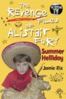 Image for The Revenge Files of Alistair Fury: Summer Helliday