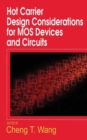 Image for Hot Carrier Design Considerations for MOS Devices and Circuits
